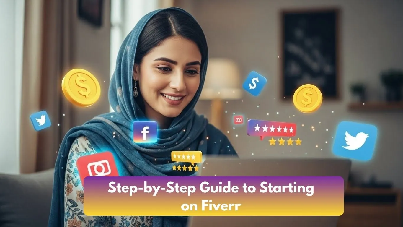 Step-by-Step Guide to Starting on Fiverr